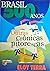 Brasil 500 anos: Outras crô...