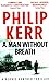 [A Man Without Breath: A Bernie Gunther Novel] (By: Philip Kerr) [published: April, 2014]