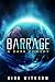Barrage: A Dark Comedy