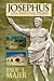 Josephus: The Essential Works