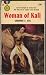 Woman of Kali by Gardner Fox Woman of Kali by Gardner Fox