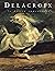 Delacroix, le dessin romant...