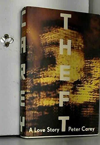 Theft: A Love Story [Signed]