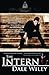 The Intern by Dale Wiley (2016-04-19)