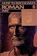 How to Recognize Roman Art