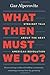 What Then Must We Do?: Stra...