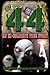 44: Based on an Ex-Soldier's True Story of Life-Long Encounters Involving Alien Abduction, Men in Black, A Serial Killer and Persecution by the Freemasons by Bill Brooks (2016-05-08)