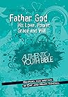 Youth Bible Study Guide: Father God by Chip and Helen Kendall (4-Apr-2014) Paperback