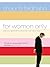 For Women Only: What You Need to Know About the Inner Lives of Men (Walker Large Print Books) by Shaunti Feldhahn (2006-06-15)