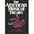 The American Musical Theater