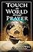 (Touch the World Through Prayer) By Duewel, Wesley L. (Author) Paperback on 08-Aug-1986