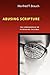 Abusing Scripture: The Consequences of Misreading the Bible by Manfred Brauch (April 17,2009)