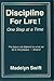 Discipline for life! by Madelyn Swift