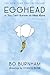 Egghead: Or, You Can't Survive on Ideas Alone by Bo Burnham (2013-10-01)