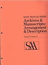 Archives and Manuscripts: Arrangement and Description