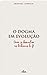 O Dogma em Evolução by Michael Seewald
