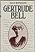 Gertrude Bell by H.V.F. Winstone