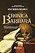 Cronica barbară by Ana-Maria Negrilă