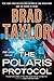 The Polaris Protocol (A Pike Logan Thriller) by Taylor, Brad (2014) Hardcover