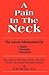 A Pain in the Neck : The Latest Information on Causes, Therapies, Prevention (Paperback)--by Arthur Winter [2005 Edition]