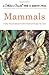 Mammals (A Golden Guide from St. Martin's Press) 1st edition by Hoffmeister, Donald F., Zim, Herbert S. (2001) Paperback