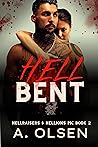 Book cover for Hell Bent (Hellraisers & Hellions MC #2)