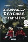 Enterrando trauma...