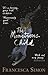 The Monstrous Child by Francesca Simon (2017-01-05)