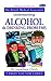 Understanding Alcohol and D...