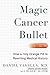 Magic Cancer Bullet