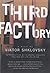 Third Factory (Russian Literature Series) by Shklovsky, Viktor, Sheldon, Richard, Hejinian, Lyn (2003) Paperback