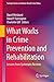 What Works in Crime Prevention and Rehabilitation: Lessons from Systematic Reviews (Springer Series on Evidence-Based Crime Policy) (2016-05-14)