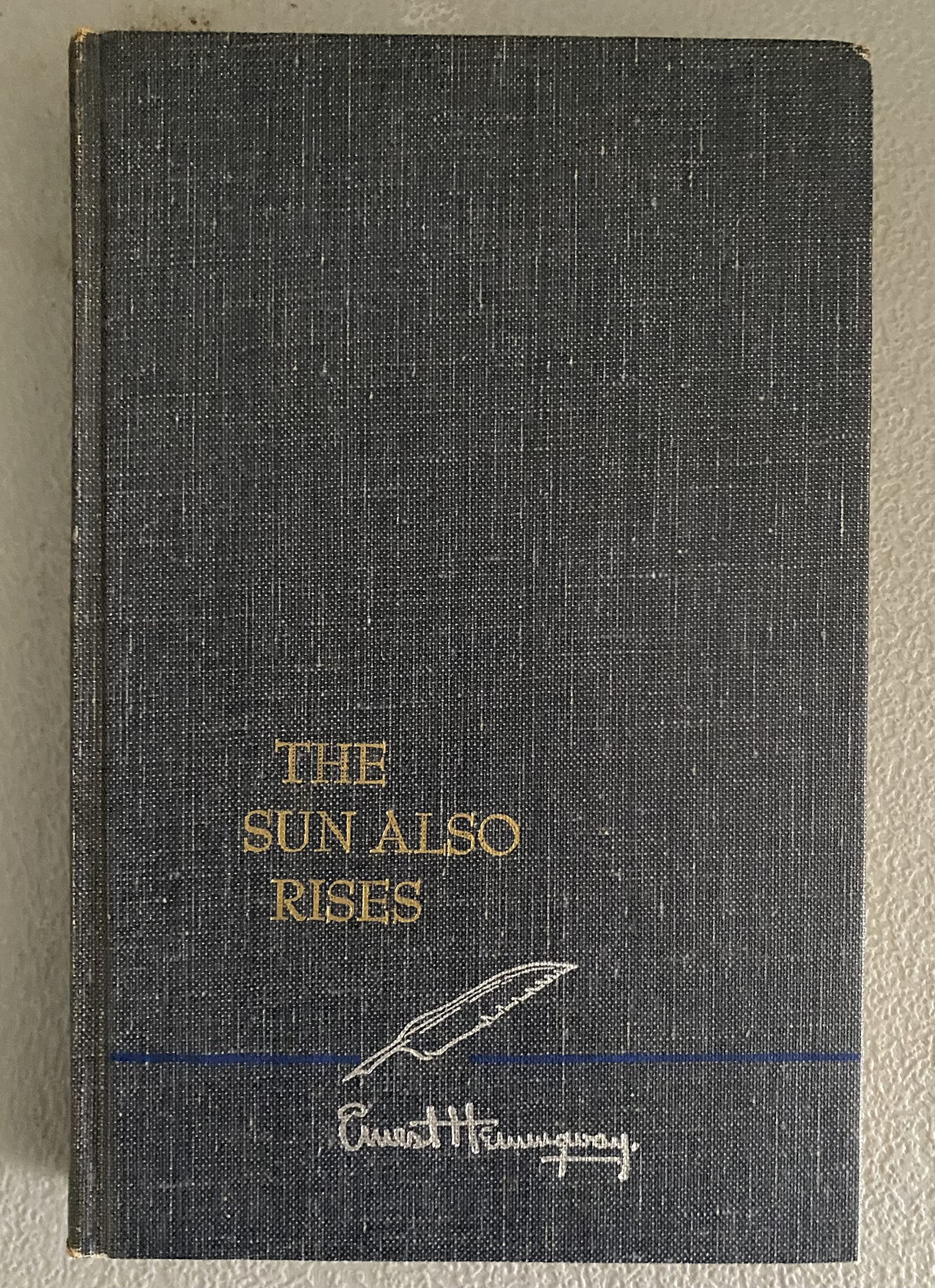 THE SUN ALSO RISES