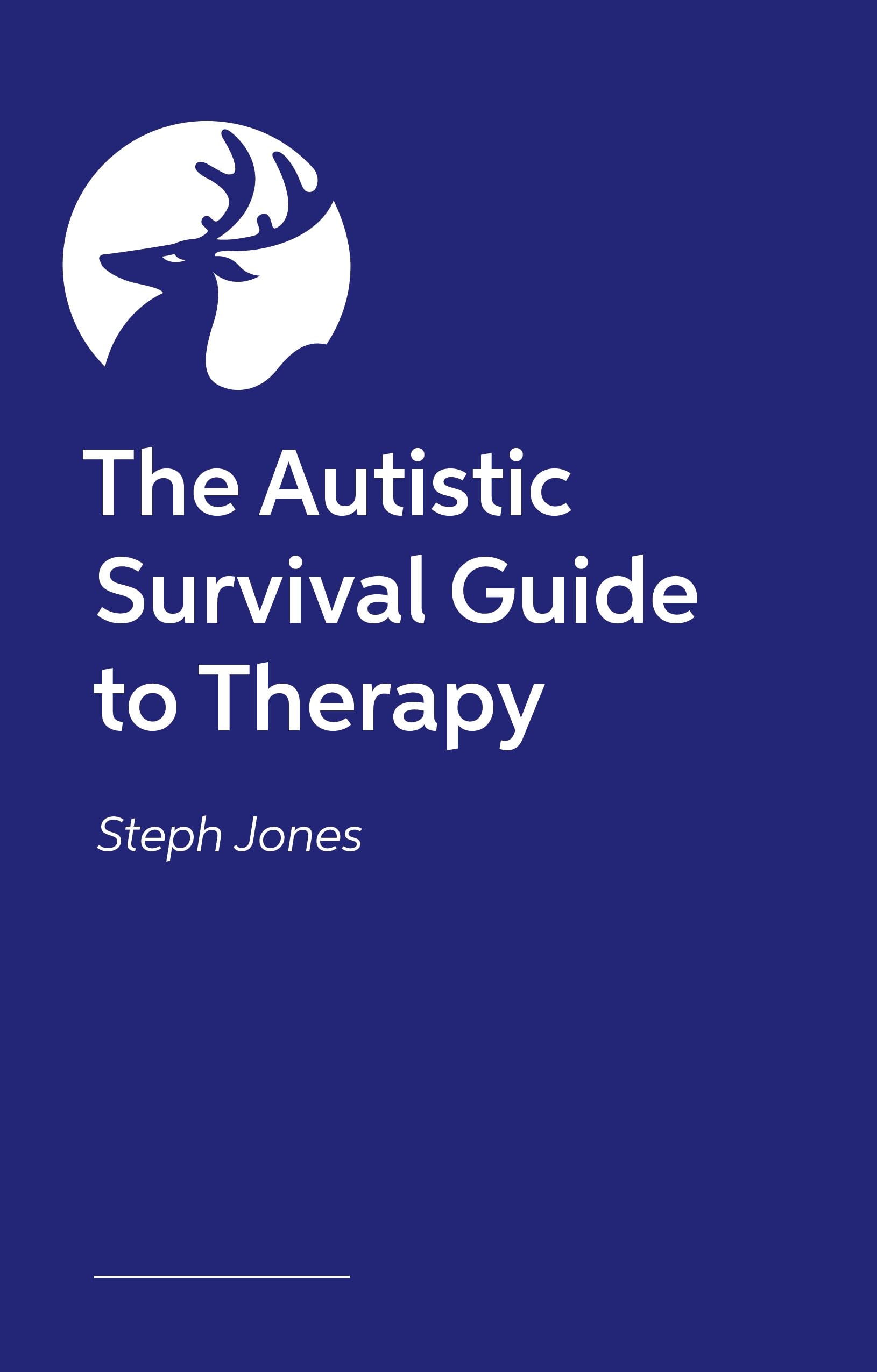 The Autistic Survival Guide to Therapy (Kindle Edition)