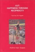 Kut: Happiness Through Reciprocity (Bibliotheca Shamanistica)