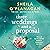Three Weddings and a Proposal: One summer, three weddings, and the shocking phone call that changes everything . . .