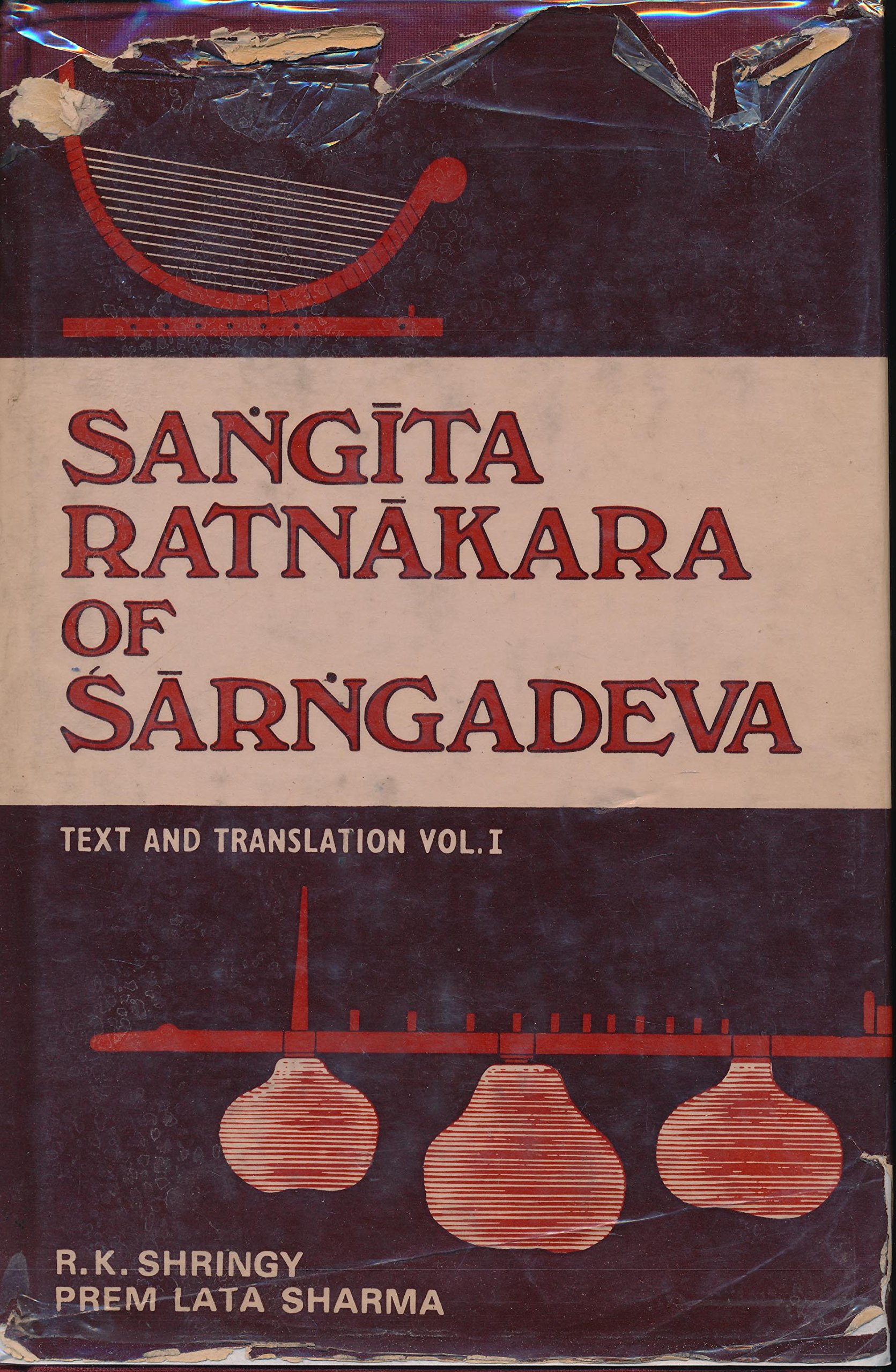 Sangita-Ratnakara of Sarngadeva Vol. I: Treatment of Svara (Hardcover)