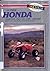 Honda, fourtrax 250R & ATC ...