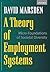 A Theory of Employment Systems: Micro-Foundations of Societal Diversity by Marsden David (1999-11-25) Paperback