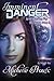 Imminent Danger: And How to Fly Straight into It by Michelle Proulx (2015-01-12)