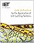 Code of Practice for the Application of LED Lighting Systems by The Institution of Engineering and Technology (2014) Paperback