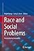 Race and Social Problems: Restructuring Inequality (2014-09-19)