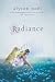 Radiance by Alyson Noël (2010-08-31)