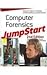Computer Forensics For Dummies with Computer Forensics Jumpstart Cyber Law 1 & 2 f/Laureate and Cyber Protect Set