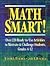 Math Smart! Over 220 Ready to Use Activities to Motivate & Challenge Students, Grades 6 12 [PB,2001]