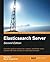 ElasticSearch Server Second Edition by Rafal Kuc (2014-04-25)