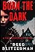 Burn the Dark: A Psychic Th...
