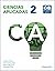 Ciencias Aplicadas 2 Edición 2023 by ANDREA BENITA PASTOR FERNANDEZ