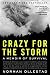 Crazy for the Storm by Norman Ollestad