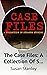 The Case Files by Susan Stanley